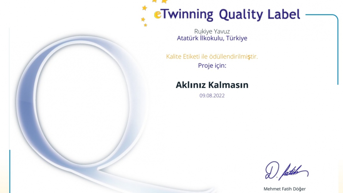 2021-2022 Eğitim-Öğretim Yılı Okulumuz E-Twinning Projeleriyle Kalite Etiketi Kazandı!